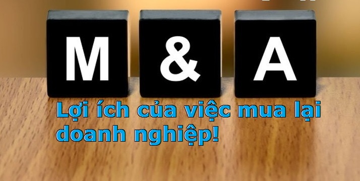 Lợi ích của việc mua lại doanh nghiệp đang hoạt động!